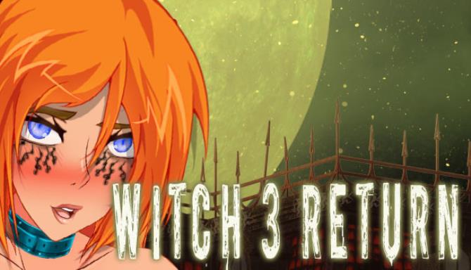 Witch 3 Return Free Download