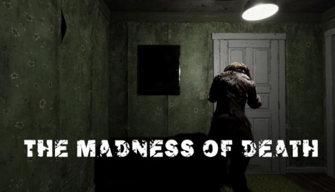 The Madness of Death-TENOKE Free Download