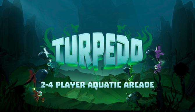 Turpedo Free Download