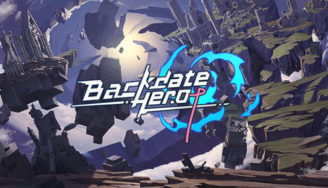 Backdate Hero-TENOKE Free Download