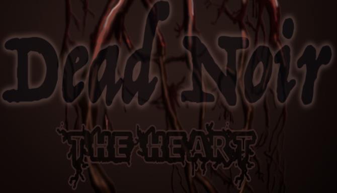 Dead Noir the Heart