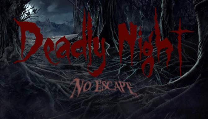 Deadly Night – No Escape