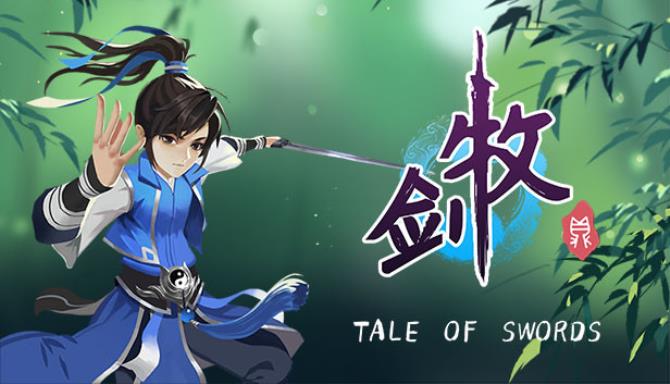 牧剑(Tale Of Swords) Free Download