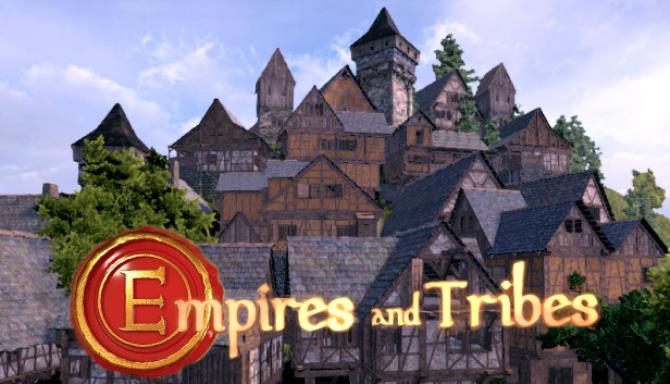 Empires and Tribes Free Download