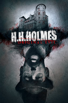 H. H. Holmes: Original Evil Free Download
