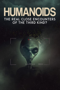 Humanoids: The Real Close Encounters of the Third Kind? (2022) Free Download