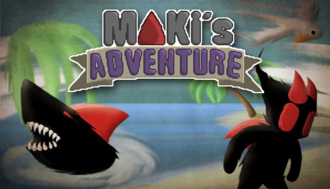 Makis Adventure-TENOKE Free Download