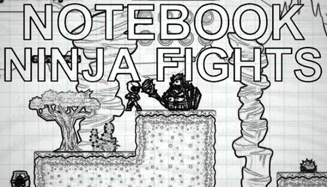 Notebook Ninja Fights