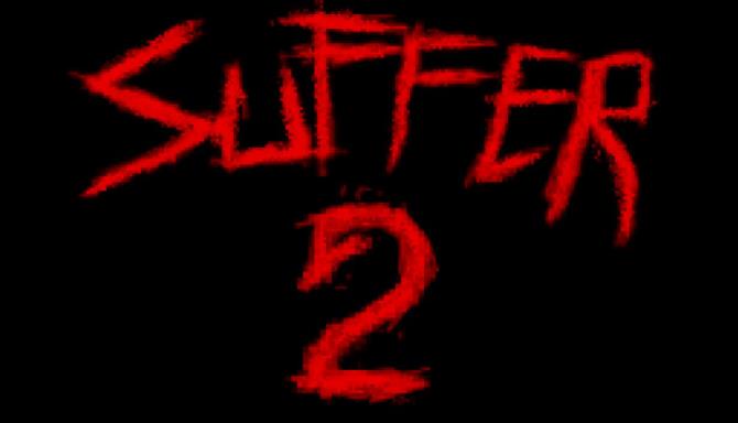 SUFFER 2-TENOKE Free Download