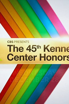 The 45th Annual Kennedy Center Honors Free Download