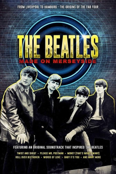The Beatles: Made on Merseyside Free Download