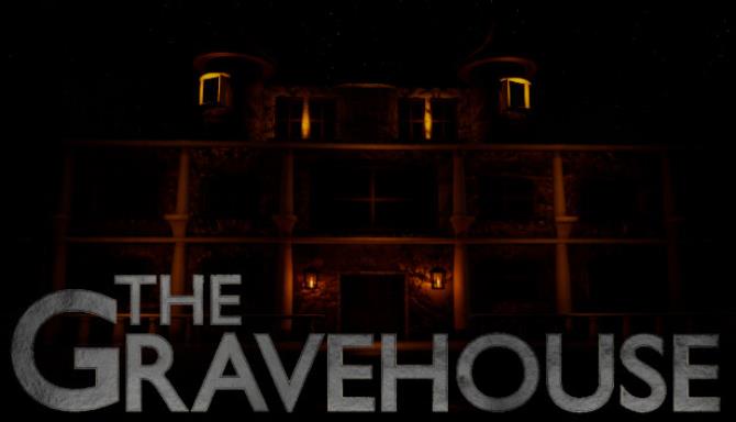 The Gravehouse-TENOKE Free Download