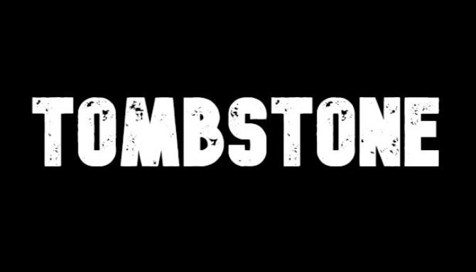 Tombstone Free Download