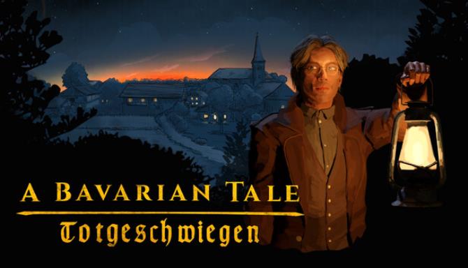A Bavarian Tale Totgeschwiegen Update v77-TENOKE