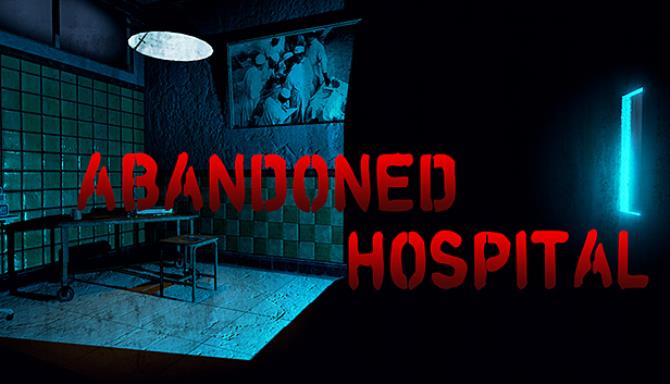 Abandoned Hospital VR Free Download