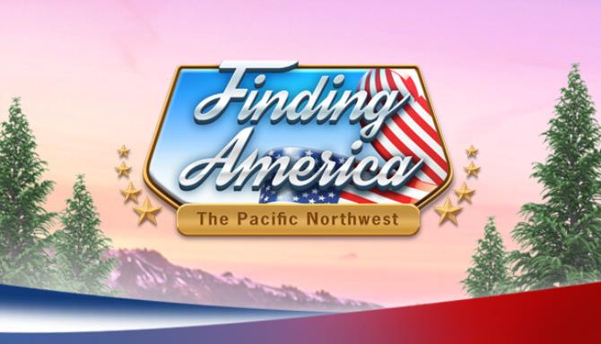 Finding America The Pacific Northwest Collectors Edition-RAZOR Free Download