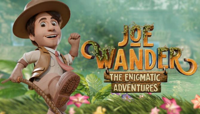 Joe Wander and the Enigmatic Adventures-TENOKE Free Download