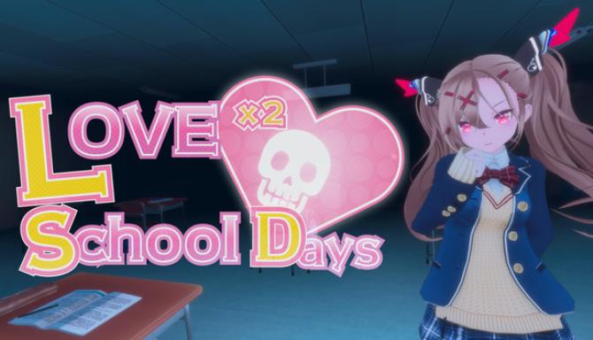 Love Love School Days Update v20230207-TENOKE Free Download