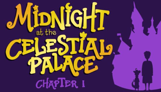 Midnight at the Celestial Palace: Part I Free Download