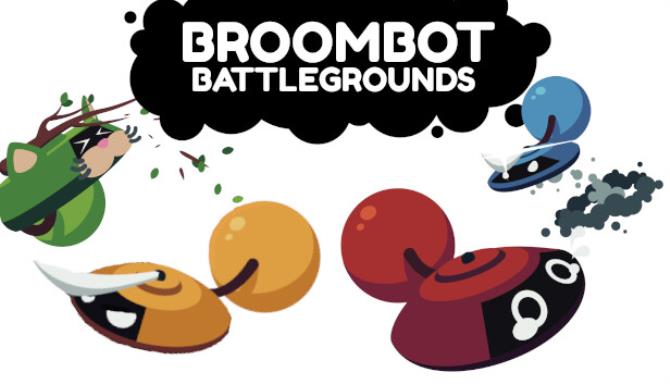 Broombot Battlegrounds-TENOKE Free Download