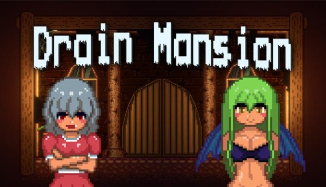 Drain Mansion Free Download