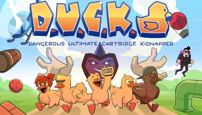 DUCK Dangerous Ultimate Cartridge Kidnapper-TENOKE Free Download