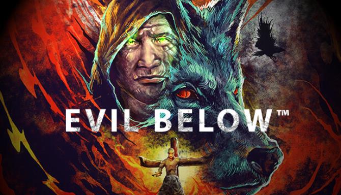 EVIL BELOW-TENOKE Free Download