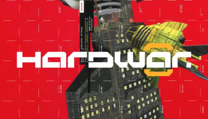 Hardwar Free Download