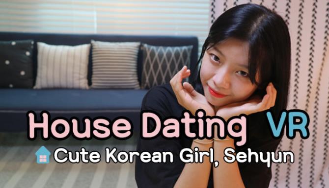 House Dating VR: Cute Korean Girl, Sehyun Free Download