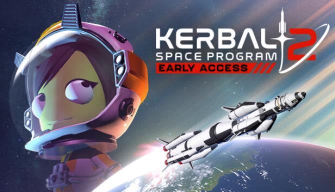 Kerbal Space Program 2 (Early Access) Free Download
