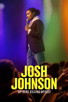 Josh Johnson: Up Here Killing Myself Free Download