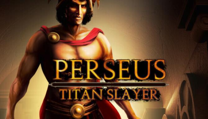 Perseus Titan Slayer-FLT Free Download