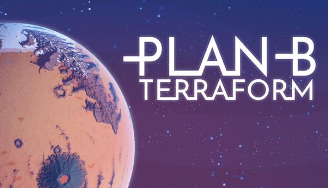 Plan B: Terraform Free Download