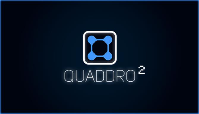 Quaddro 2 Free Download