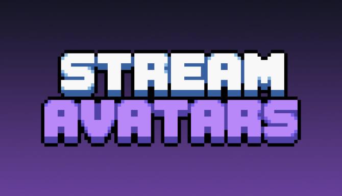 Stream Avatars Free Download