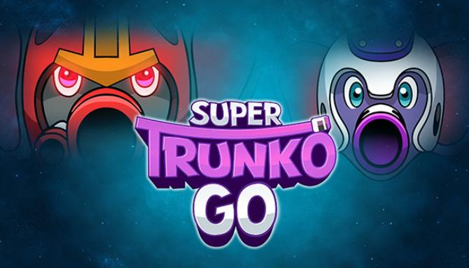 Super Trunko Go-TENOKE Free Download