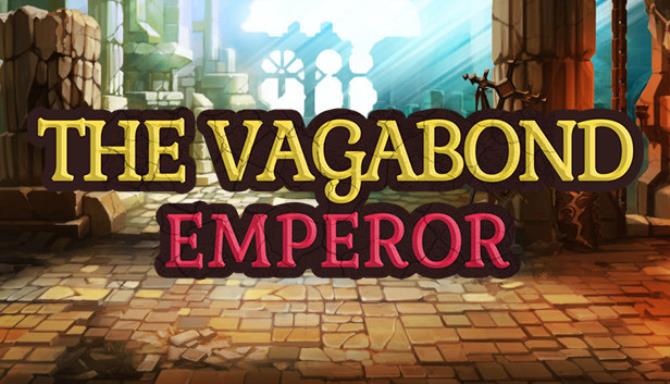 The Vagabond Emperor
