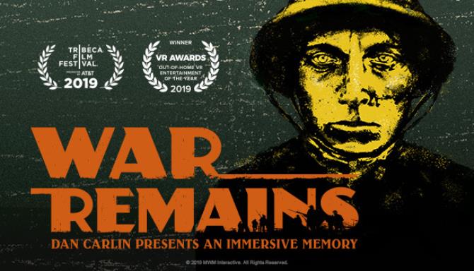 War Remains: Dan Carlin Presents an Immersive Memory Free Download