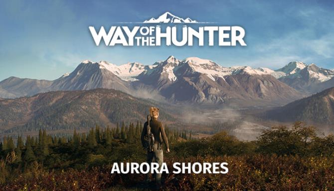 Way of the Hunter Aurora Shores-Razor1911 Free Download