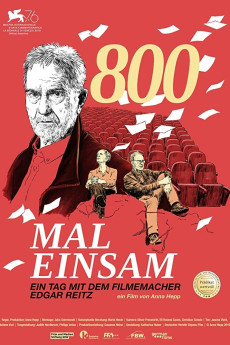 800 Mal Einsam – ein Tag mit dem Filmemacher Edgar Reitz Free Download