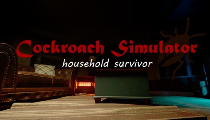 Cockroach Simulator household survivor-TENOKE Free Download