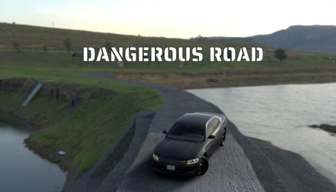 Dangerous Road-TENOKE Free Download