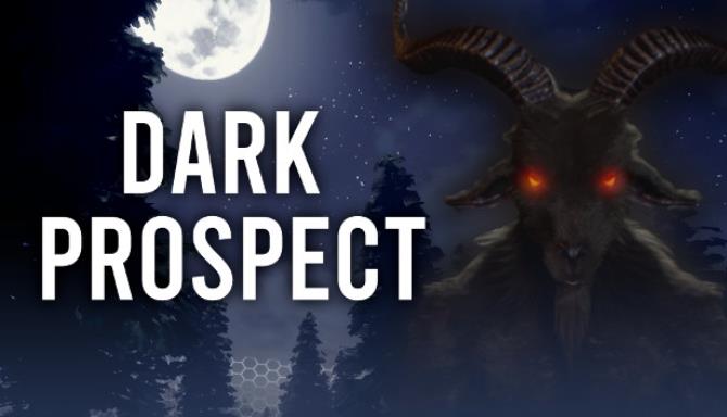 Dark Prospect-SKIDROW Free Download