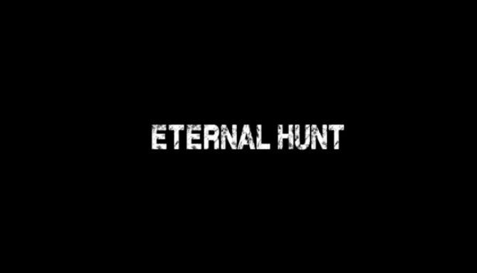 Eternal Hunt-TENOKE Free Download