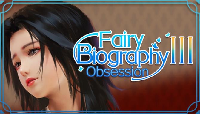 Fairy Biography3 : Obsession Free Download