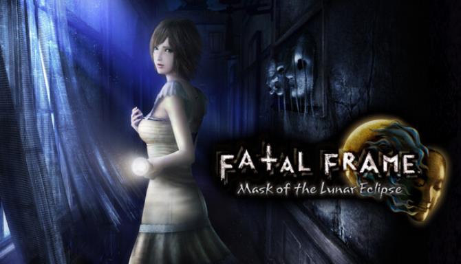 FATAL FRAME PROJECT ZERO Mask of the Lunar Eclipse-TENOKE Free Download