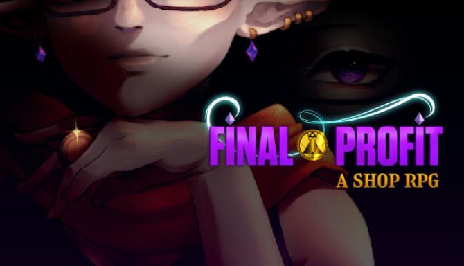 Final Profit A Shop RPG-TENOKE Free Download