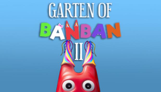 Garten of Banban 2 Update v20230329-TENOKE