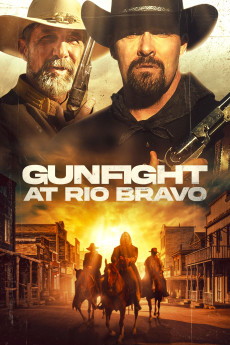 Gunfight at Rio Bravo Free Download