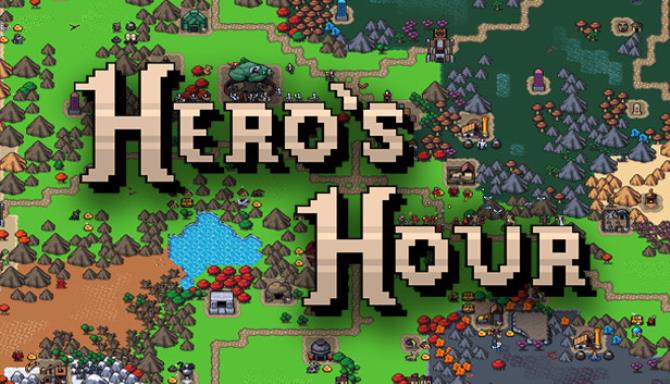 Heros Hour Update v2 4 1-TENOKE Free Download